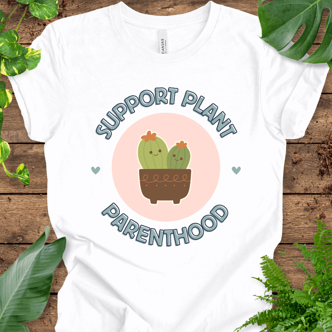 Support Plant Parenthood (Pink) T-Shirt