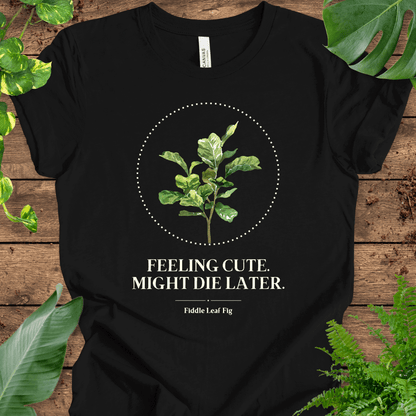 Fiddle Leaf Fig T-Shirt