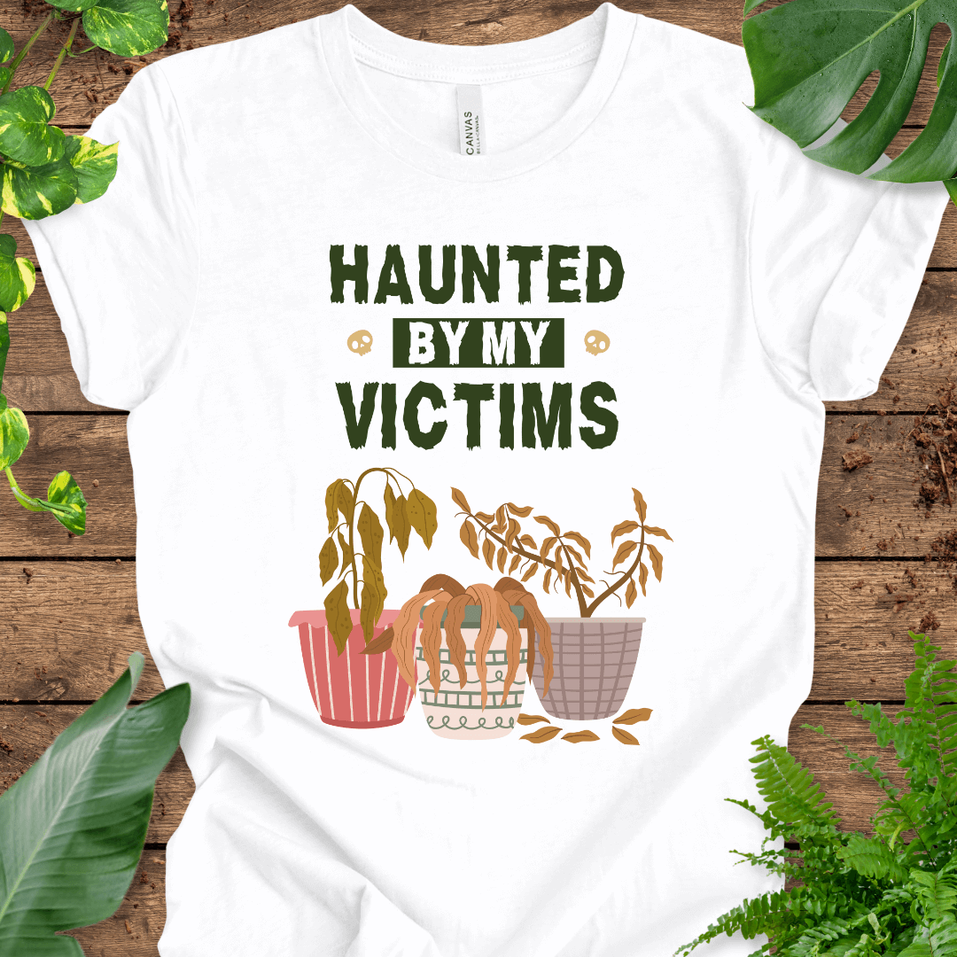 Haunted By My Victims T-Shirt