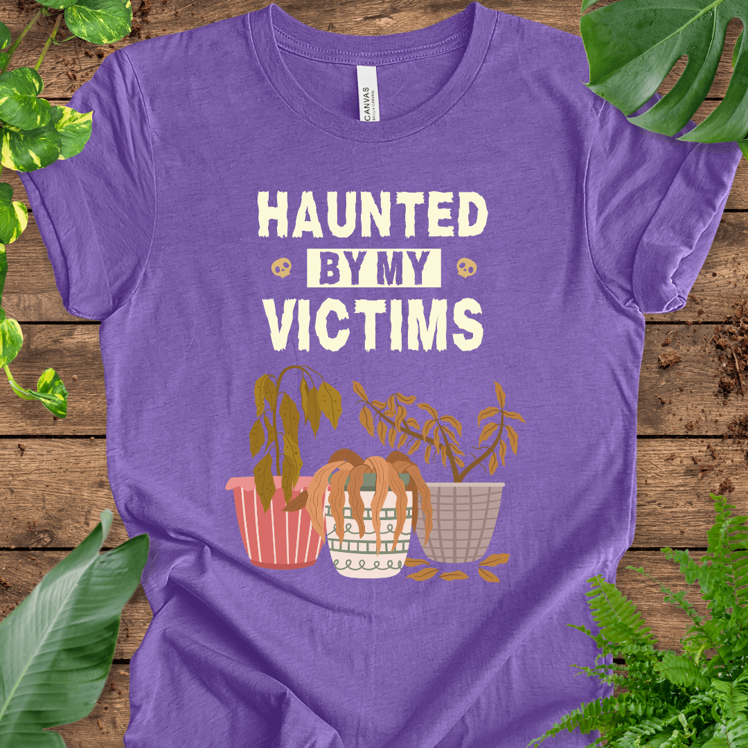 Haunted By My Victims T-Shirt