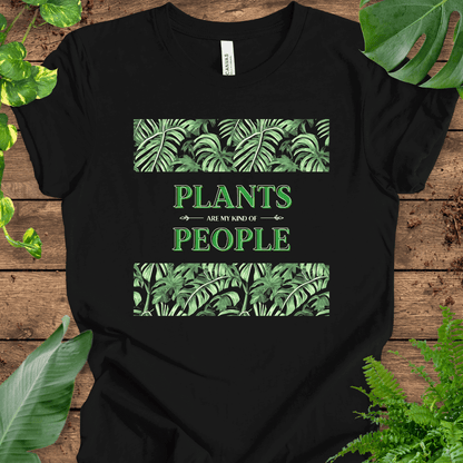 Plants Are My Kind of People (Leafy) T-Shirt