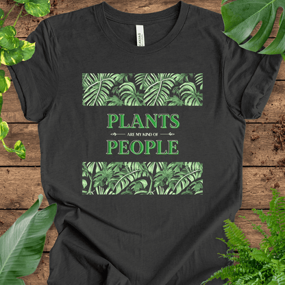 Plants Are My Kind of People (Leafy) T-Shirt