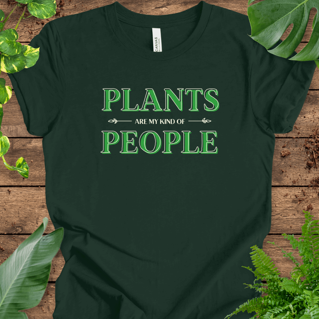 Plants Are My Kind of People T-Shirt