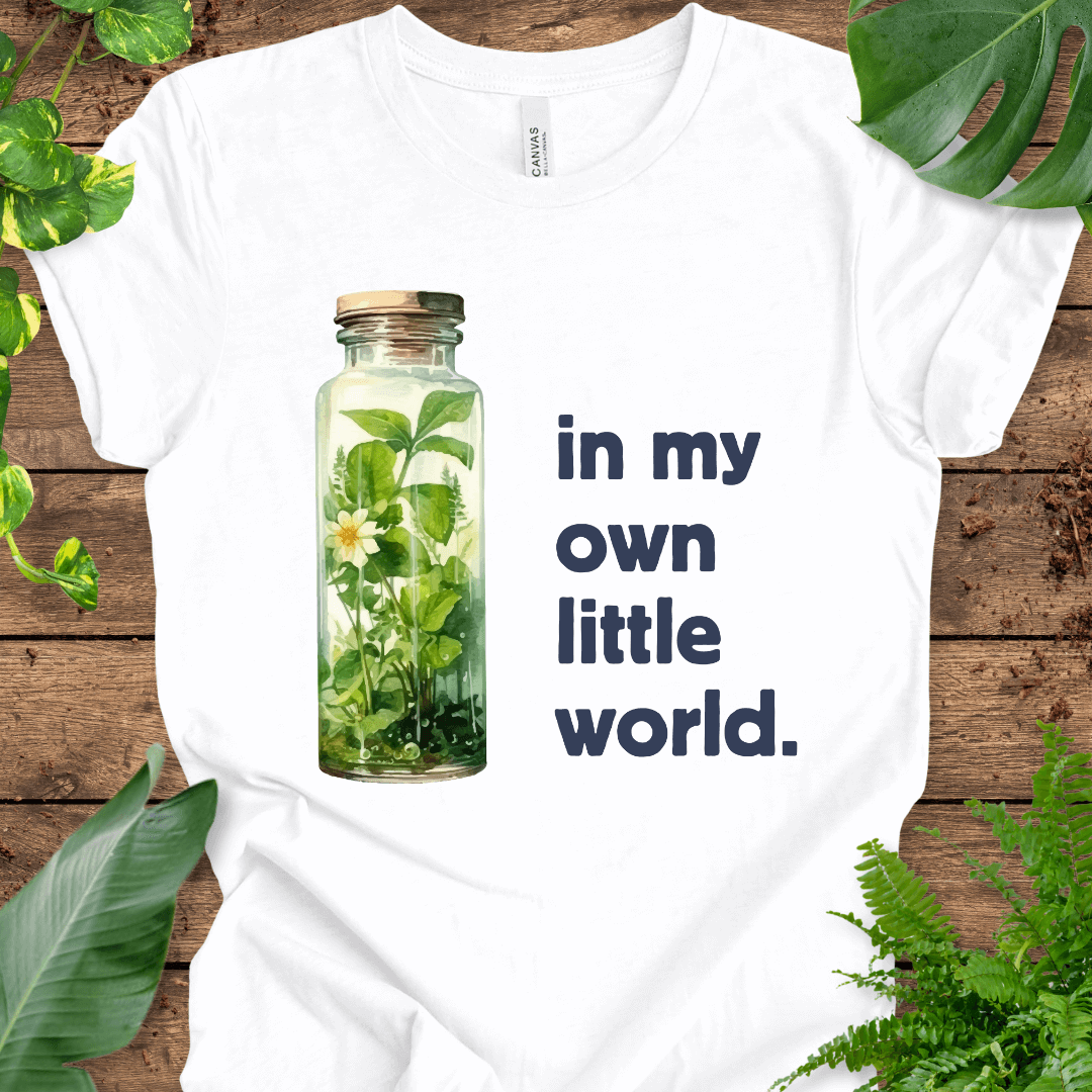 In My Own Little World T-Shirt