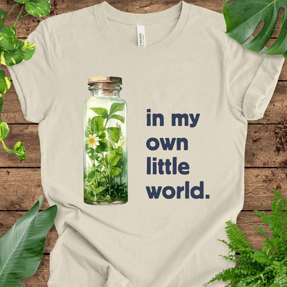 In My Own Little World T-Shirt