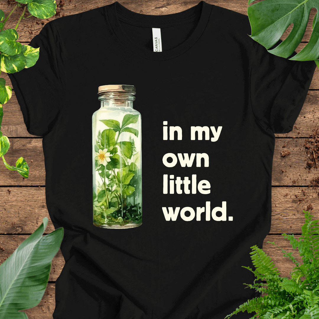 In My Own Little World T-Shirt