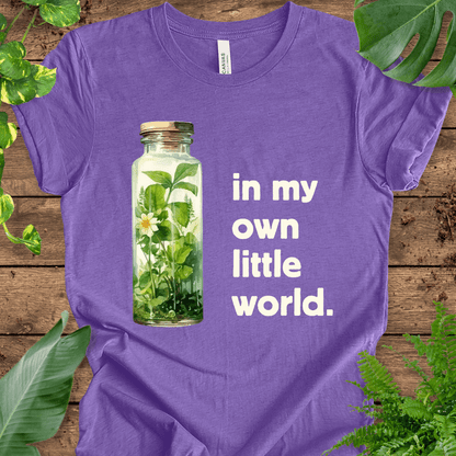 In My Own Little World T-Shirt