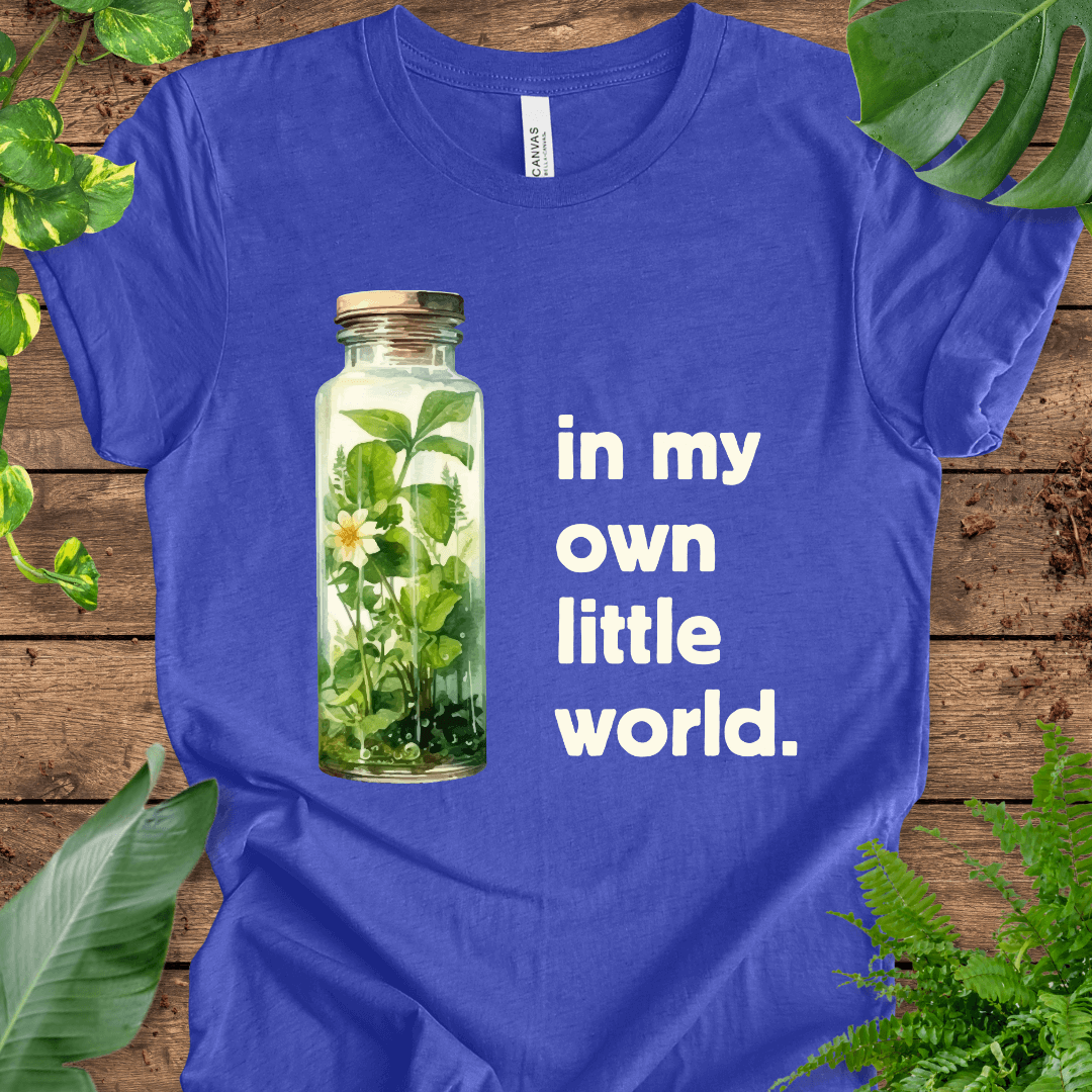 In My Own Little World T-Shirt