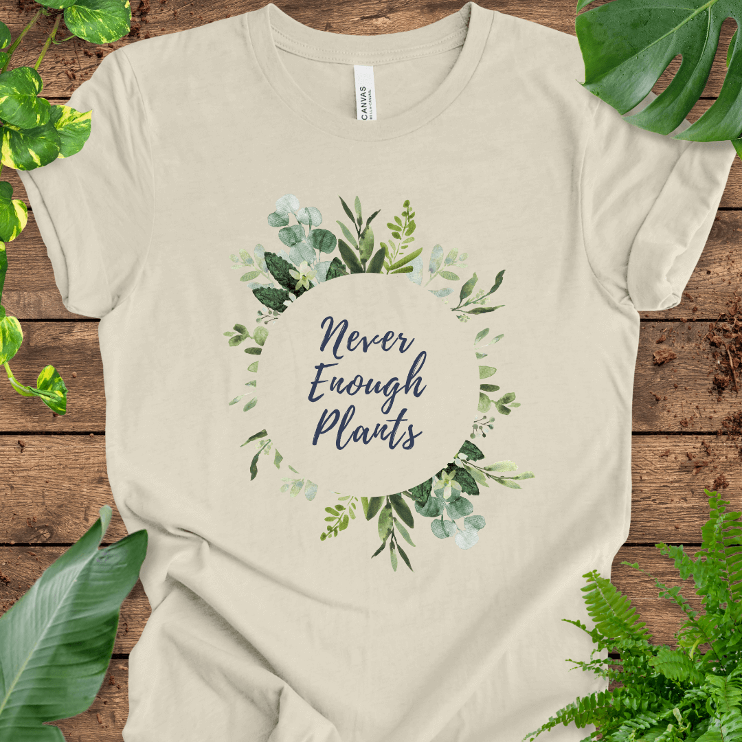 Never Enough Plants (Ring) T-Shirt