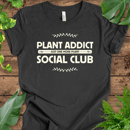 Plant Addict Social Club T-Shirt