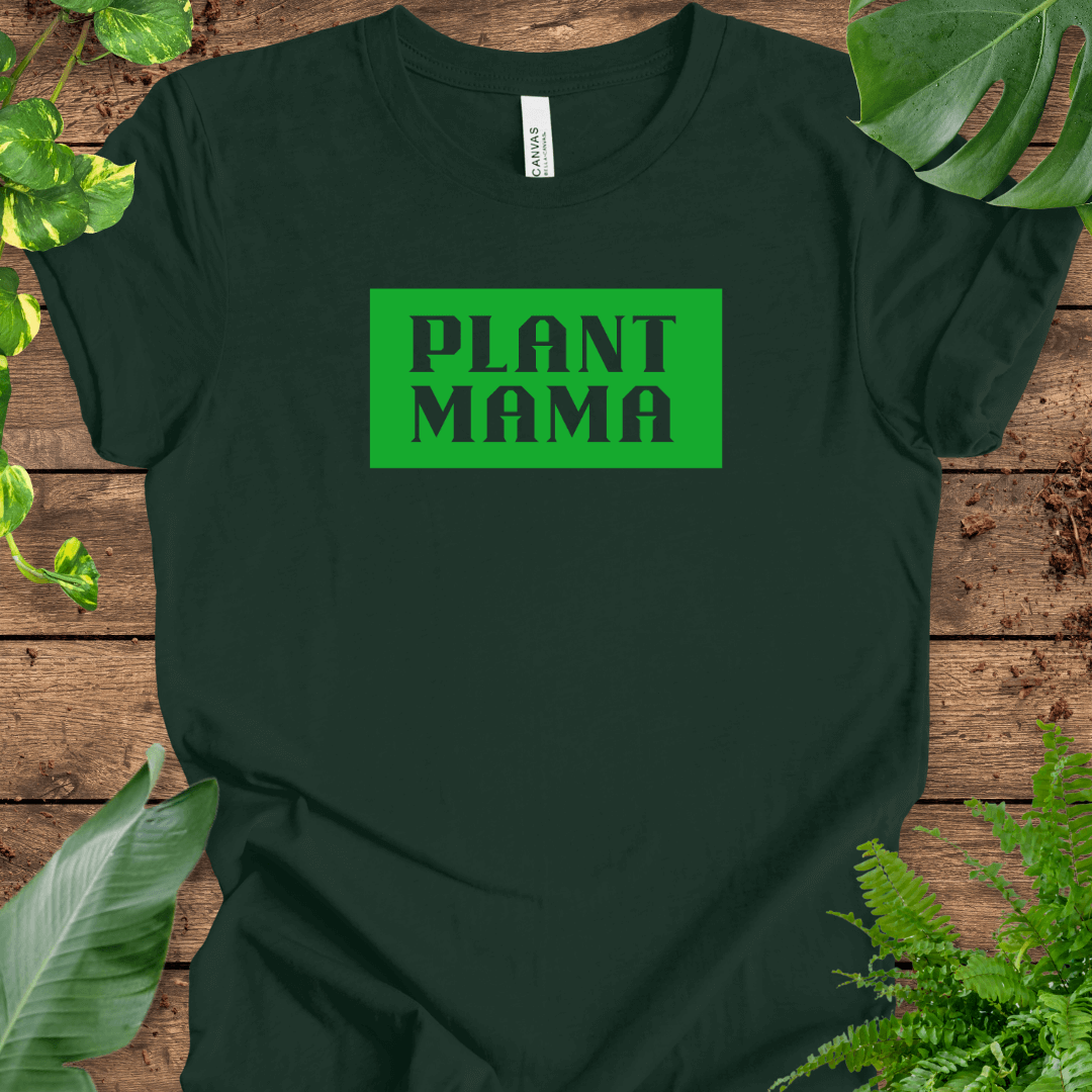 Plant Mama T-Shirt