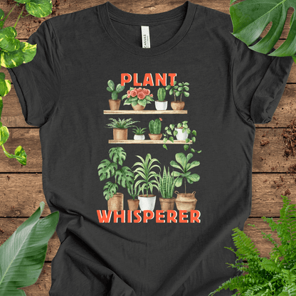 Plant Whisperer T-Shirt