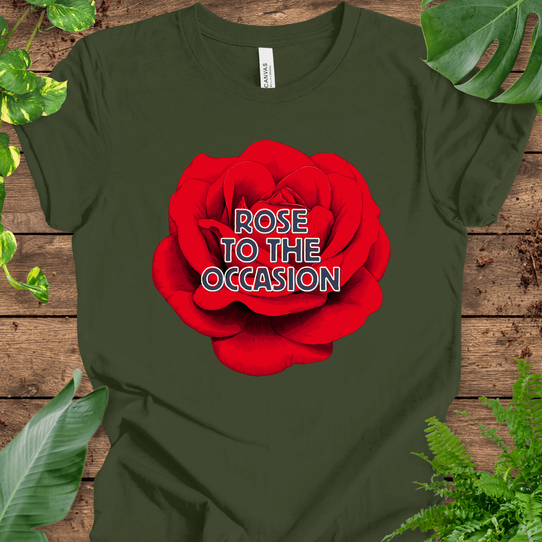 Rose to the Occasion T-Shirt